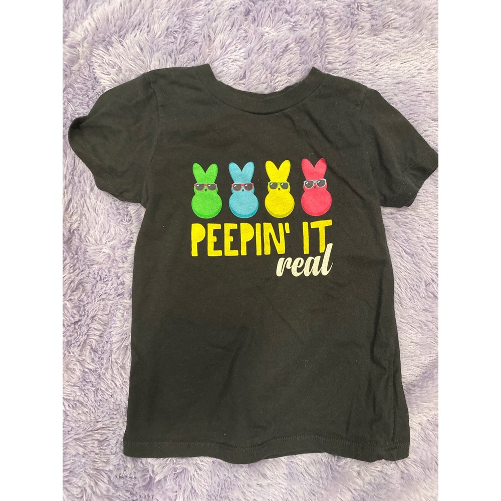 Port & Company Peepin' It‎ Real Peeps Shirt Size 4t